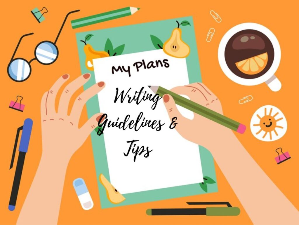 Writing Guidelines & Tips