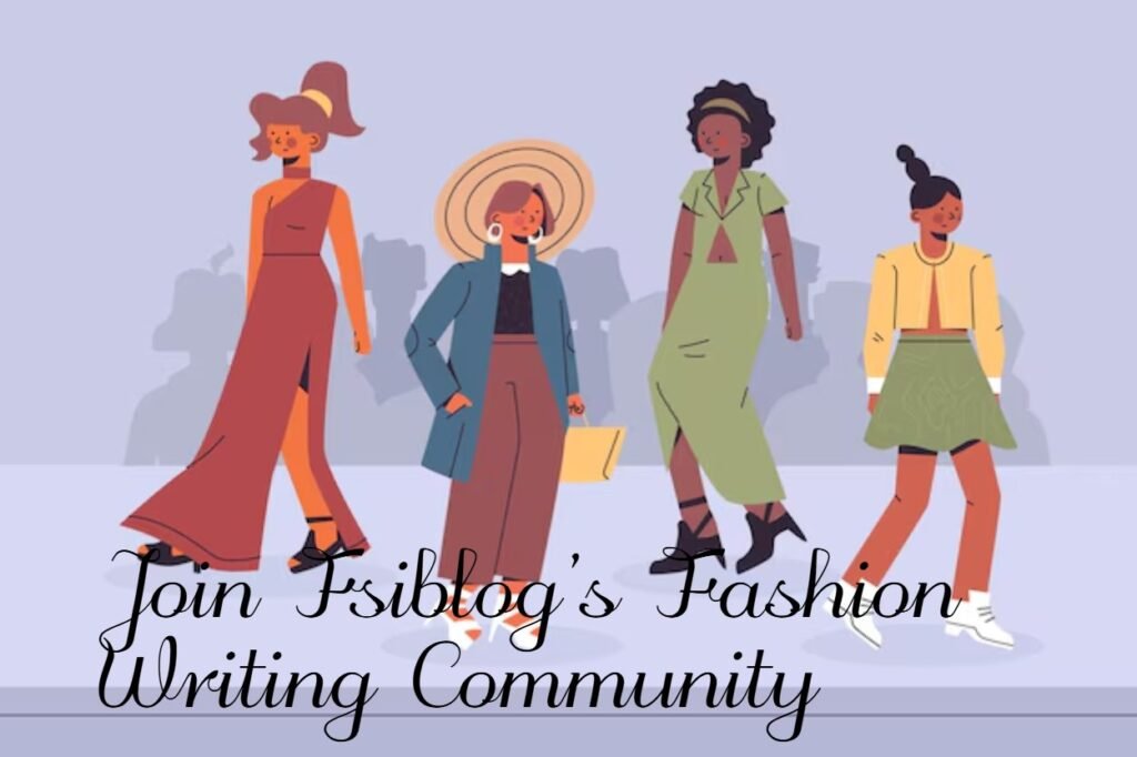 Write For Us Fashion: Bags, Jewellery & Styling Tips 7 Join Fsiblog’s Fashion Writing Community