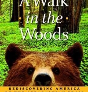 A Walk in the Woods by Bill Bryson book cover for hiking books about friendship, nature and the Appalachian Trail