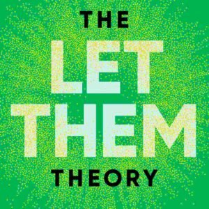 Green cover of the Let Them book by Mel Robbins about boundaries, confidence and releasing control