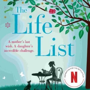 The Life List Lori Nelson Spielman book cover for a personal review about dreams, choices and personal growth