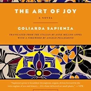 The Art of Joy book cover by Goliarda Sapienza for a Lifestyle review about freedom, power and moral responsibility